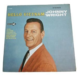 Vtg Johnny Wright Hello Vietnam LP Decca Stereophonic 12" Vinyl Record 33 rpm